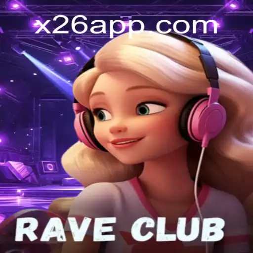 Descubra a Excitante Experiência de Jogo no RaveClub: Uma Imersão no Mundo de X26.casino
